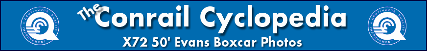 The Conrail Cyclopedia - X72 Evans Boxcar Photos