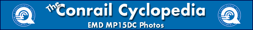 The Conrail Cyclopedia - Conrail MP15DC Locomotive Photos
