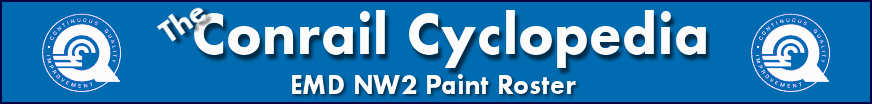 The Conrail Cyclopedia - EMD NW2 Paint Roster