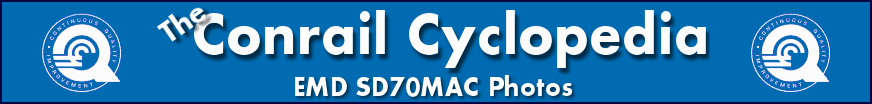 The Conrail Cyclopedia - Conrail SD70MAC Locomotive Photos