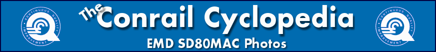 The Conrail Cyclopedia - Conrail SD80MAC Locomotive Photos