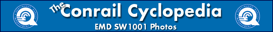 The Conrail Cyclopedia - Conrail SW1001 Locomotive Photos