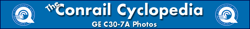 The Conrail Cyclopedia - Conrail C30-7A Locomotive Photos