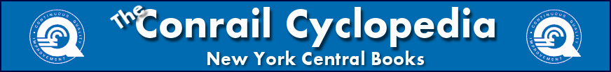 The Conrail Cyclopedia - New York Central Books