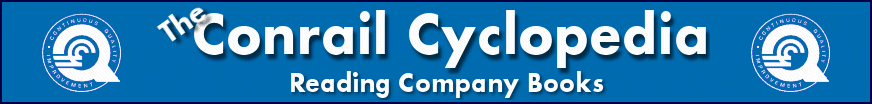 The Conrail Cyclopedia - Reading Company Books